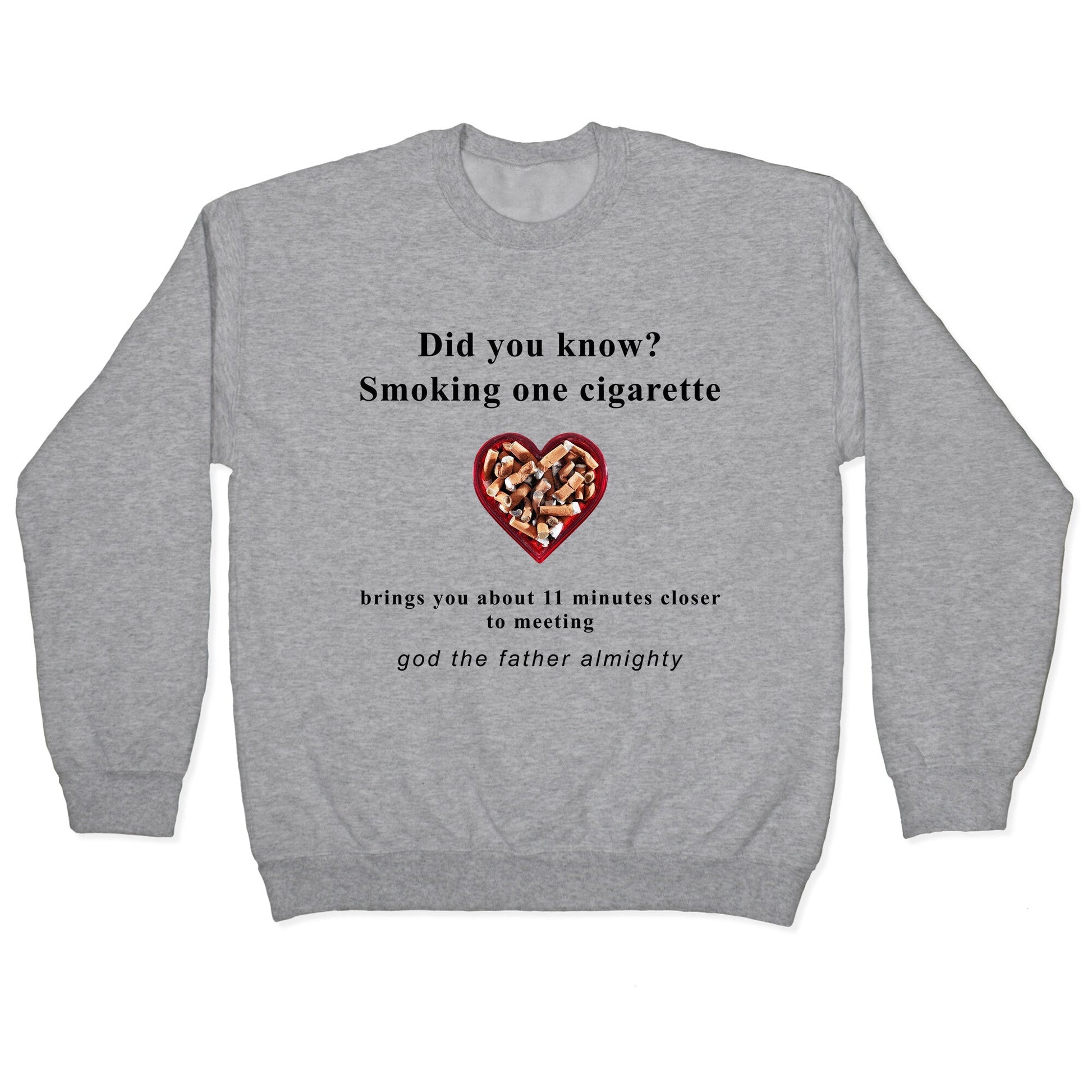 Smoking Cigs Crewneck Sweatshirt