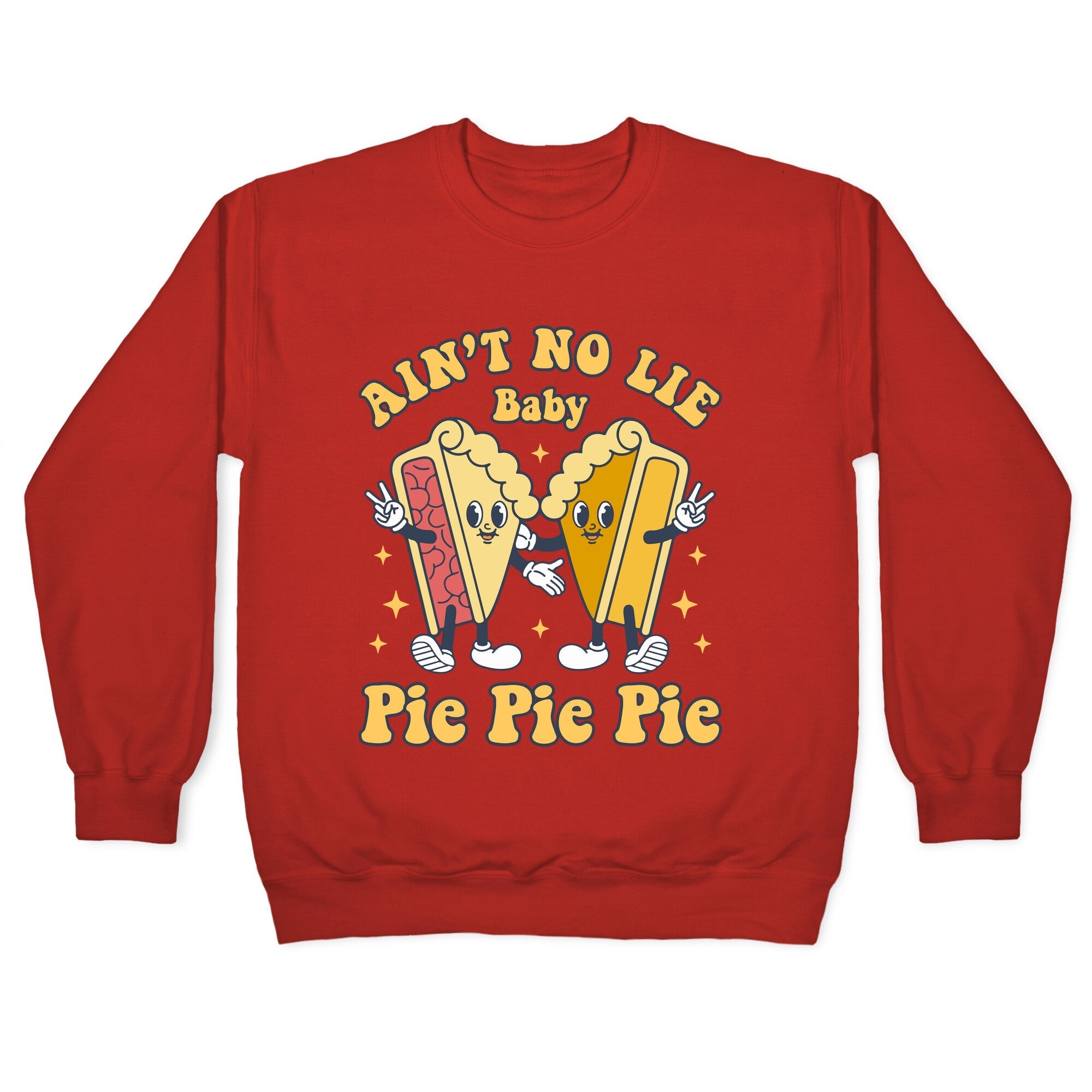 Pie Pie Pie Crewneck Sweatshirt