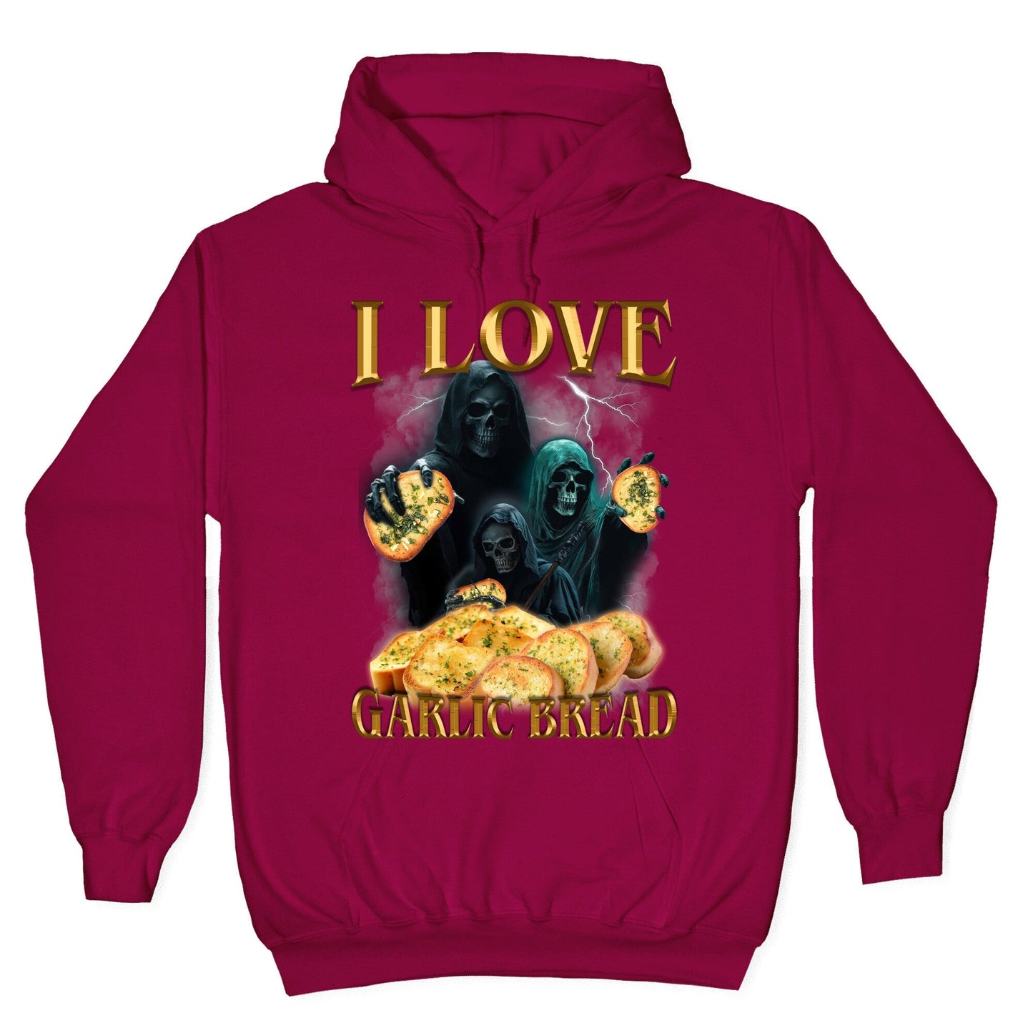I Love Garlic Bread Hoodie