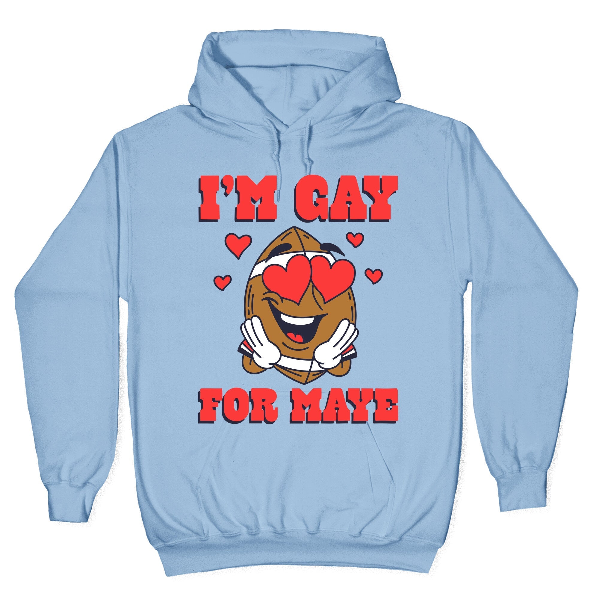 Gay for Maye Hoodie
