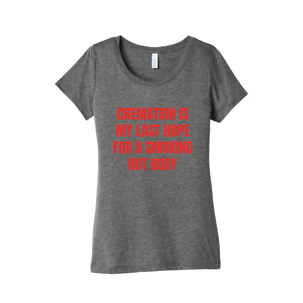 Smoking Hot Body Womens Triblend Tee