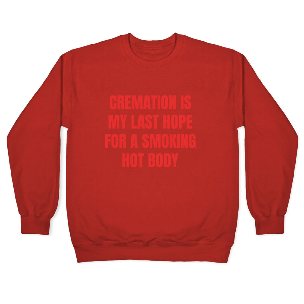 Smoking Hot Body Crewneck Sweatshirt
