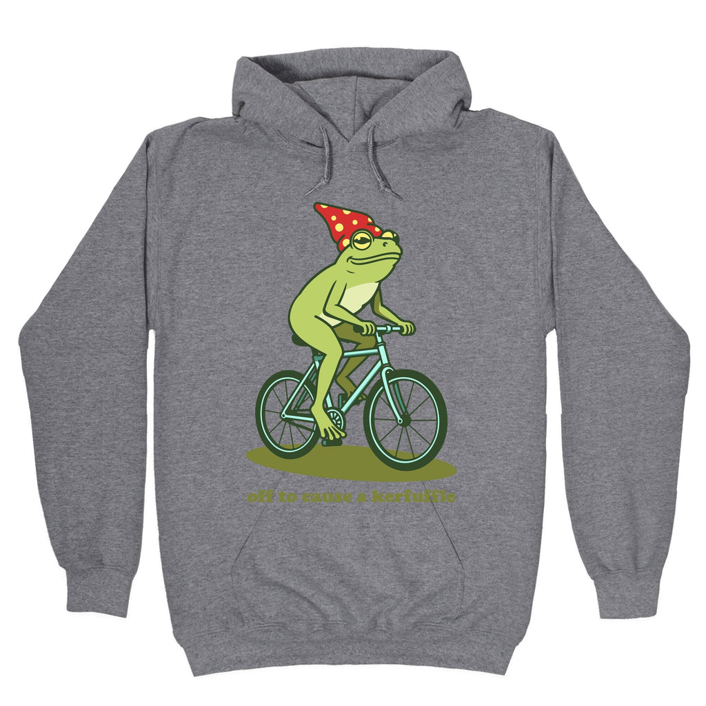 Off to Cause a Kerfuffle Hoodie