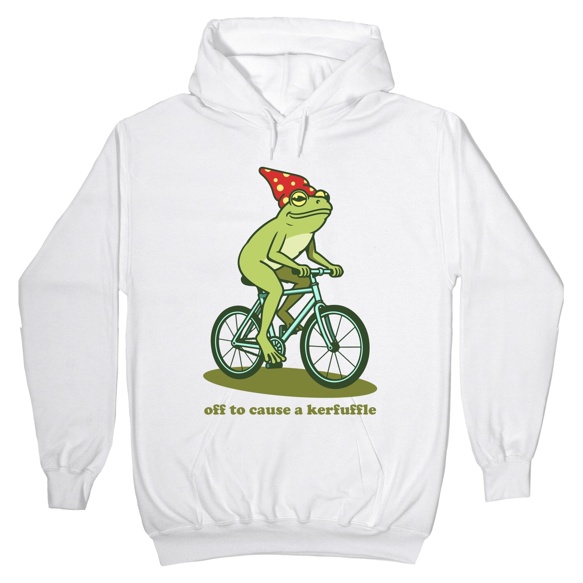 Off to Cause a Kerfuffle Hoodie