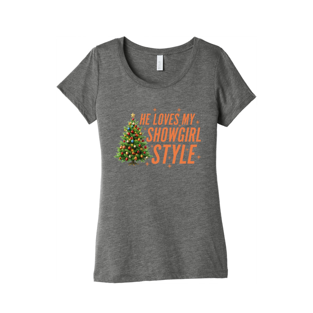 He Loves My Showgirl Style, She Loves my Redwood Tree Womens Triblend Tee