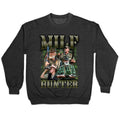 MILF Hunter Crewneck Sweatshirt