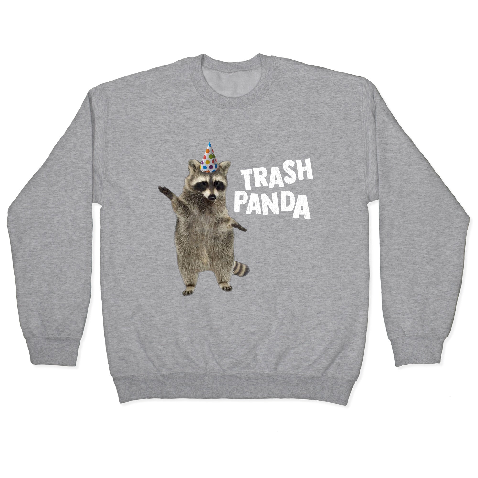 Trash Panda Crewneck Sweatshirt