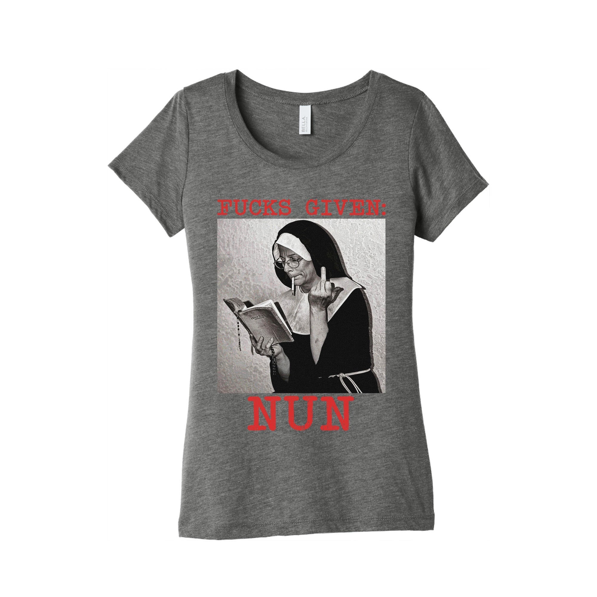 Fucks Given: Nun Womens Triblend Tee