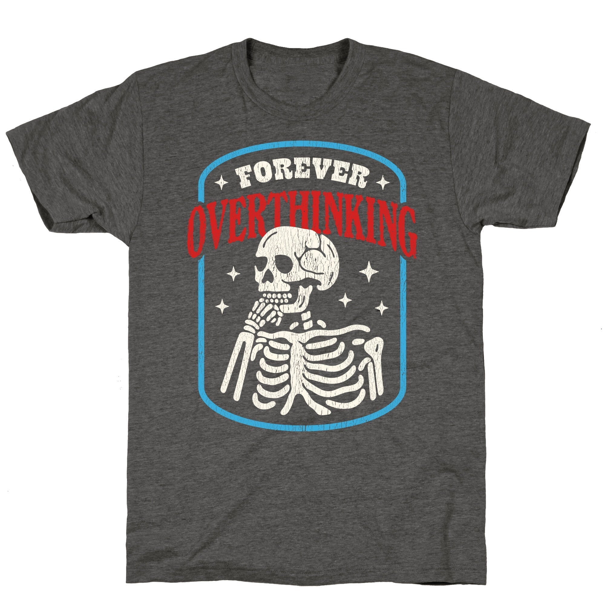 Overthinking Unisex Triblend Tee
