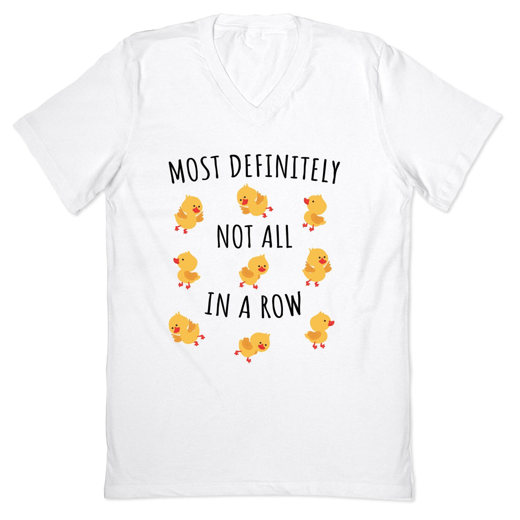 Not All In A Row V-Neck