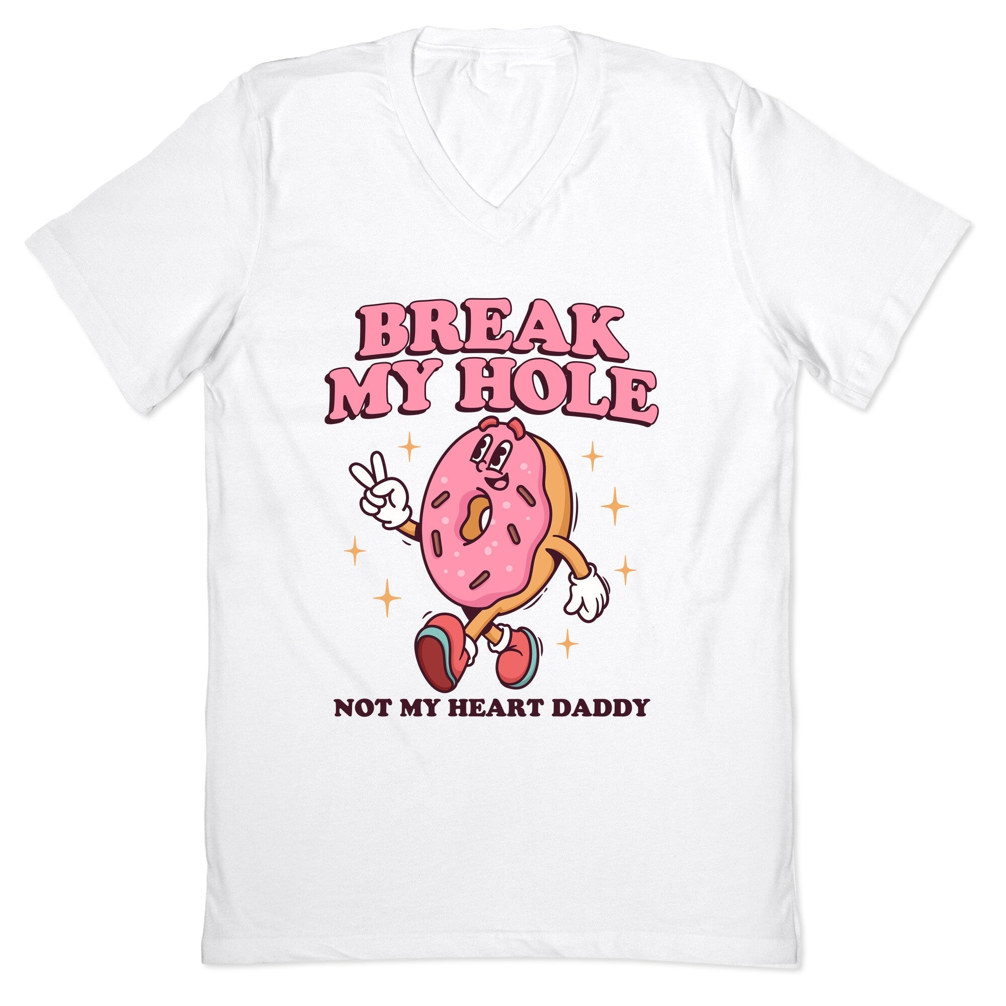 Break My Hole, Not My Heart Daddy V-Neck