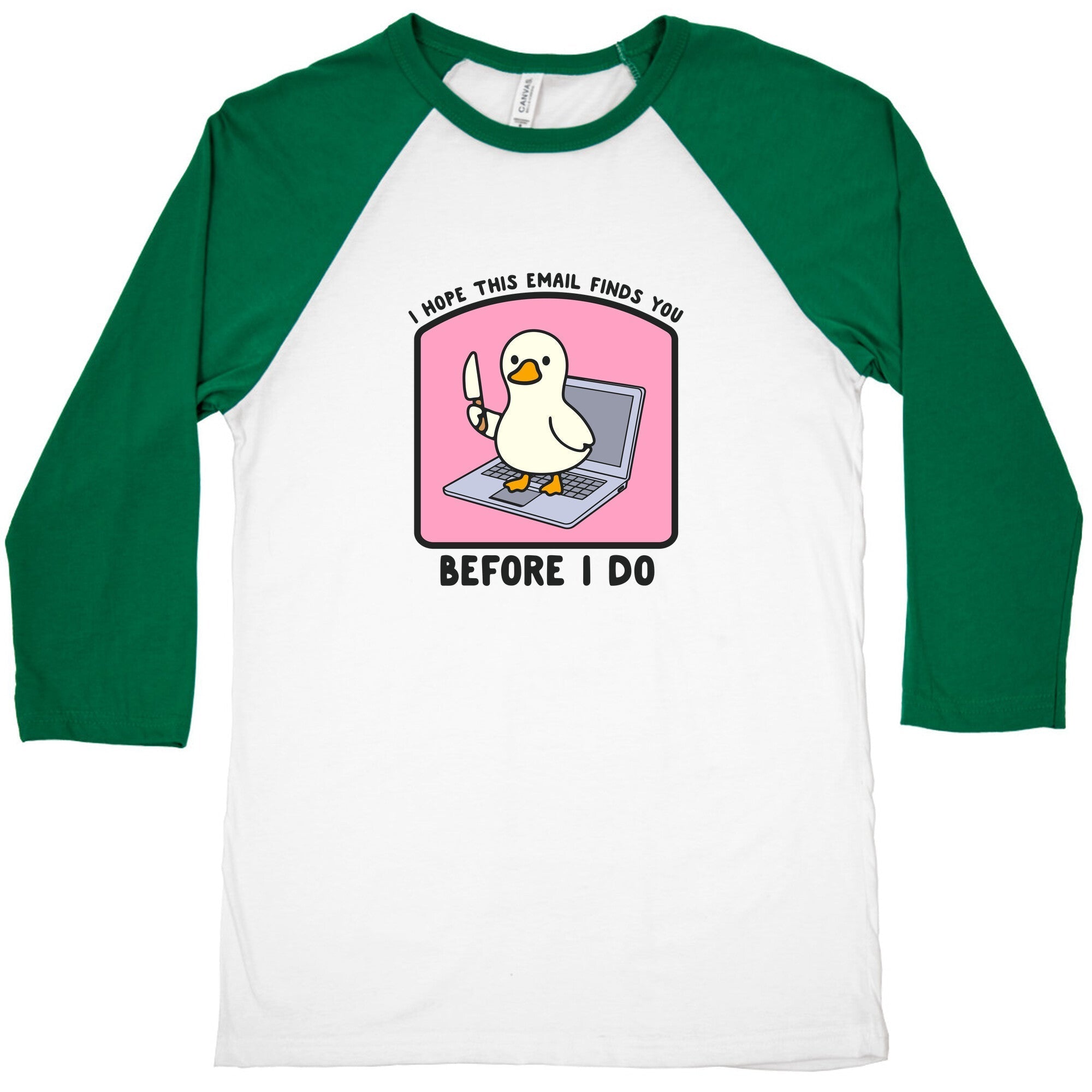 I Hope This Email Finds You Baseball Tee