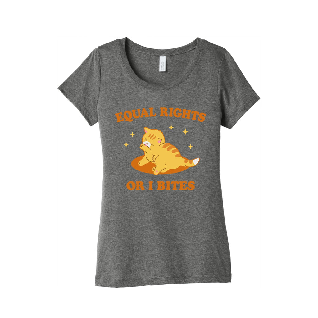 Equal Rights or I Bites Womens Triblend Tee