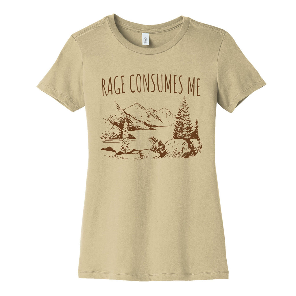 Rage Consumes Me Womens Cotton Tee