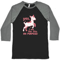 Yes I Am Like This On Purpose Baseball Tee