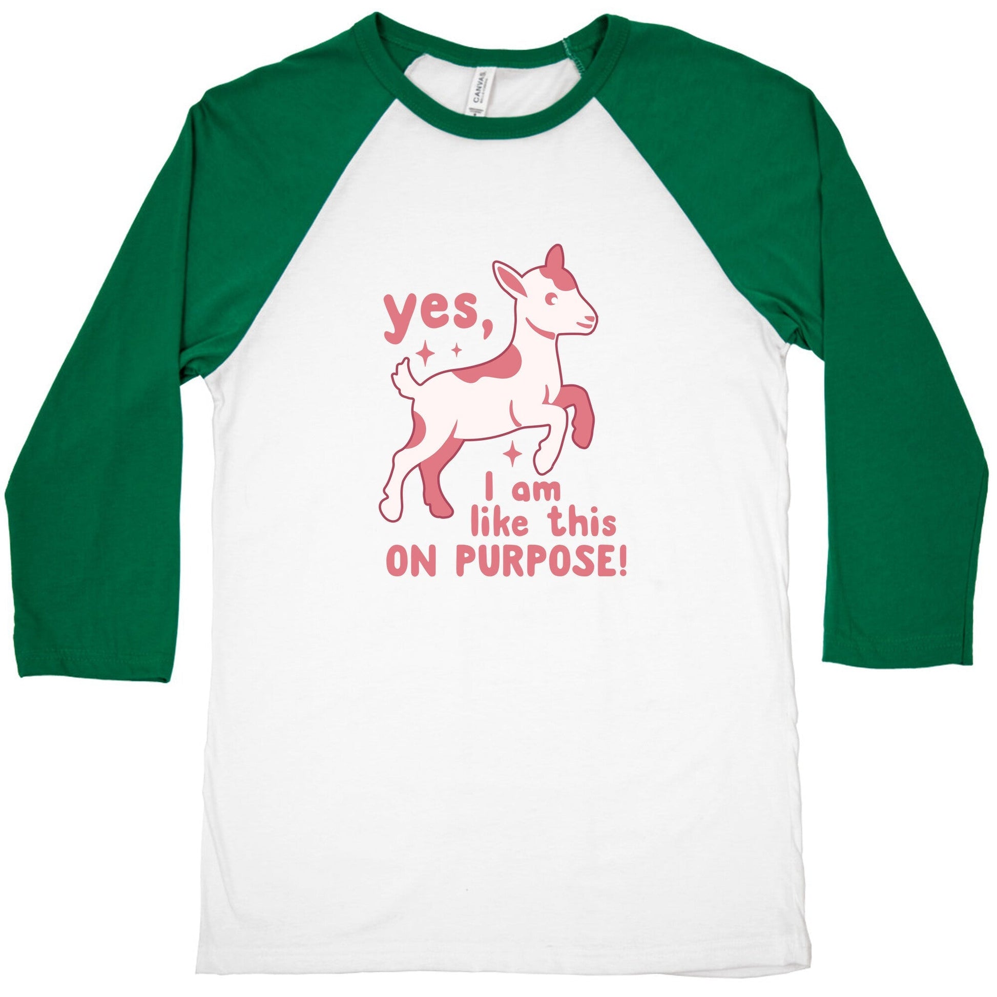 Yes I Am Like This On Purpose Baseball Tee