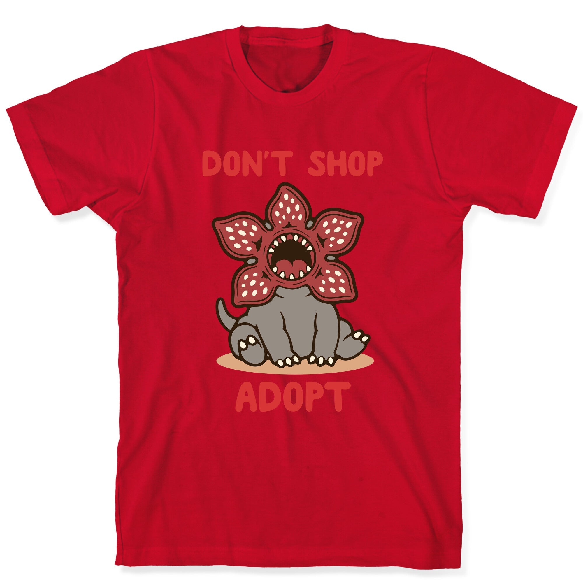 Dont Shop Adopt Demogorgon T-Shirt