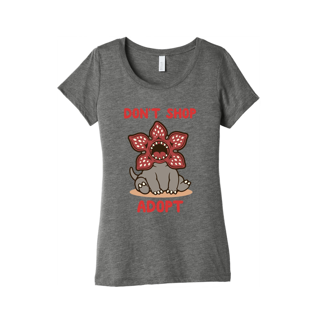 Dont Shop Adopt Demogorgon Womens Triblend Tee