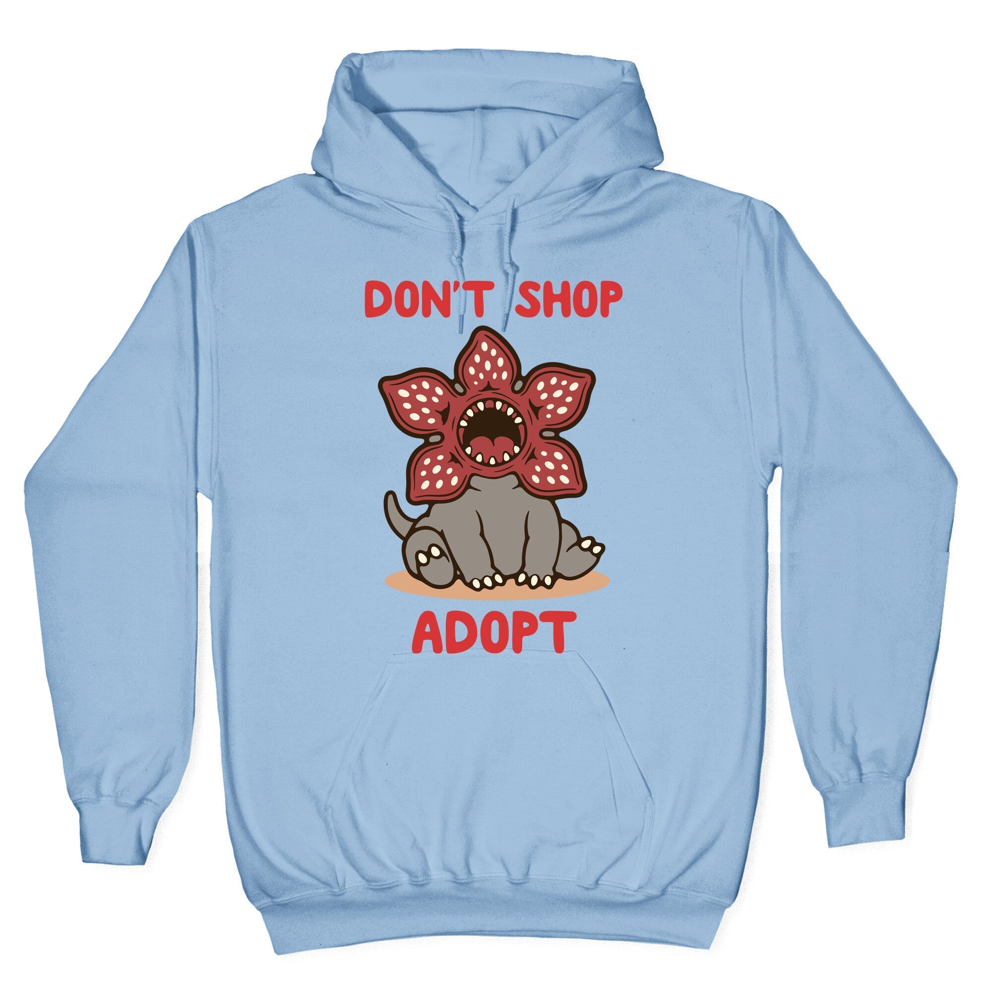 Dont Shop Adopt Demogorgon Hoodie