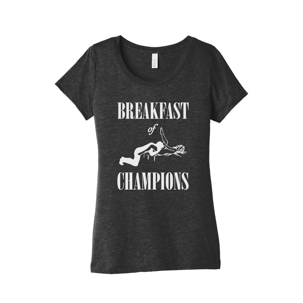 Breakfast Of Champnions Womens Triblend Tee