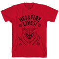 Hellfire Lives! T-Shirt