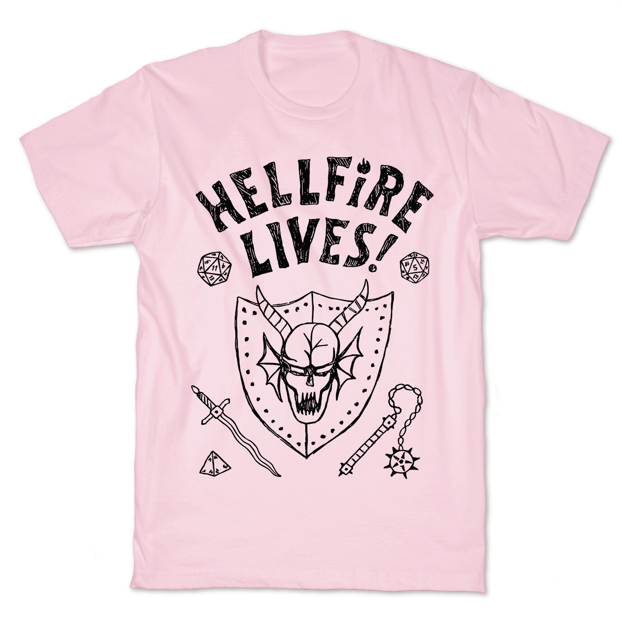 Hellfire Lives! T-Shirt