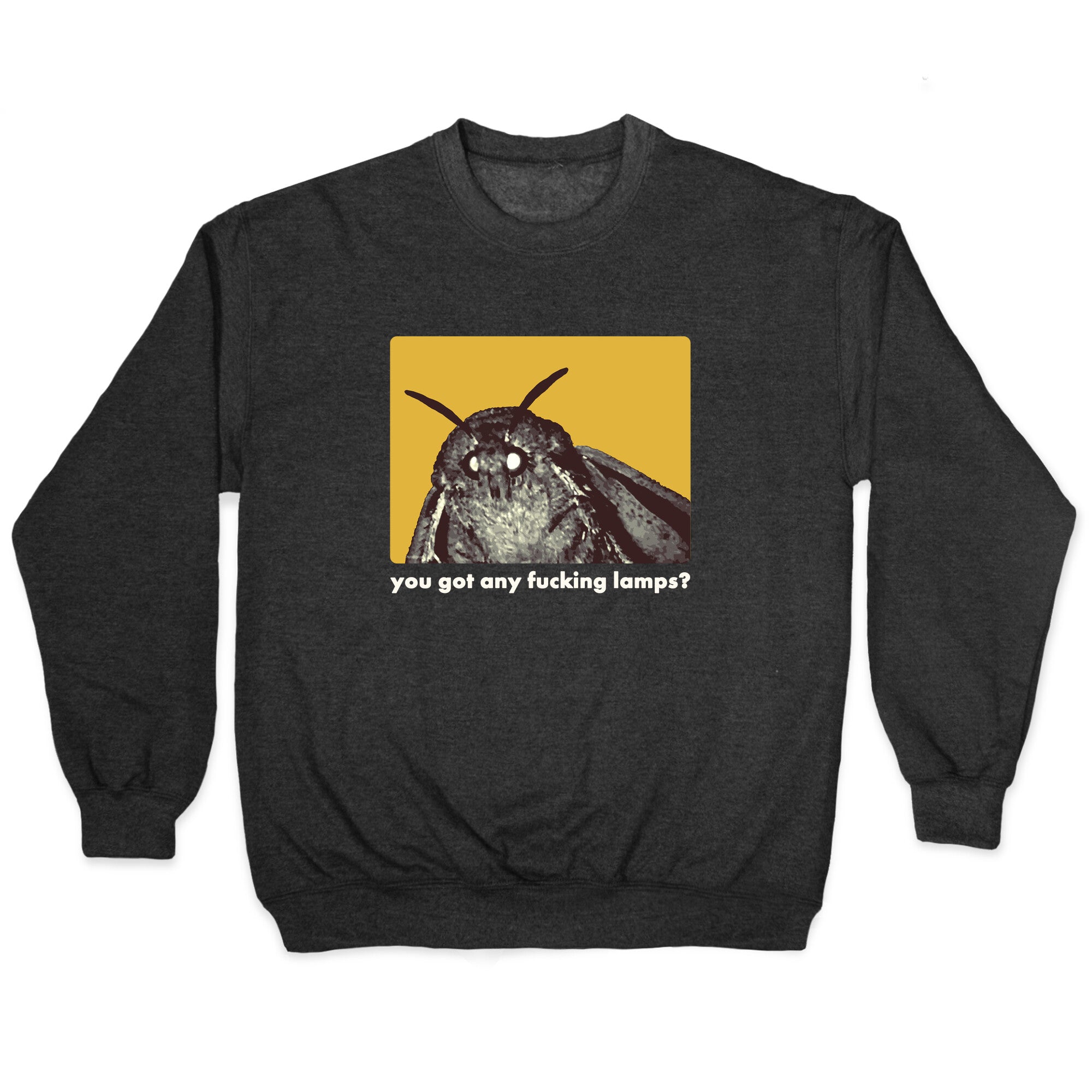 Got Lamps? Crewneck Sweatshirt