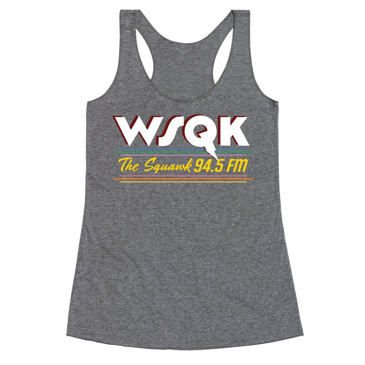 WSQK The Squawk Racerback Tank