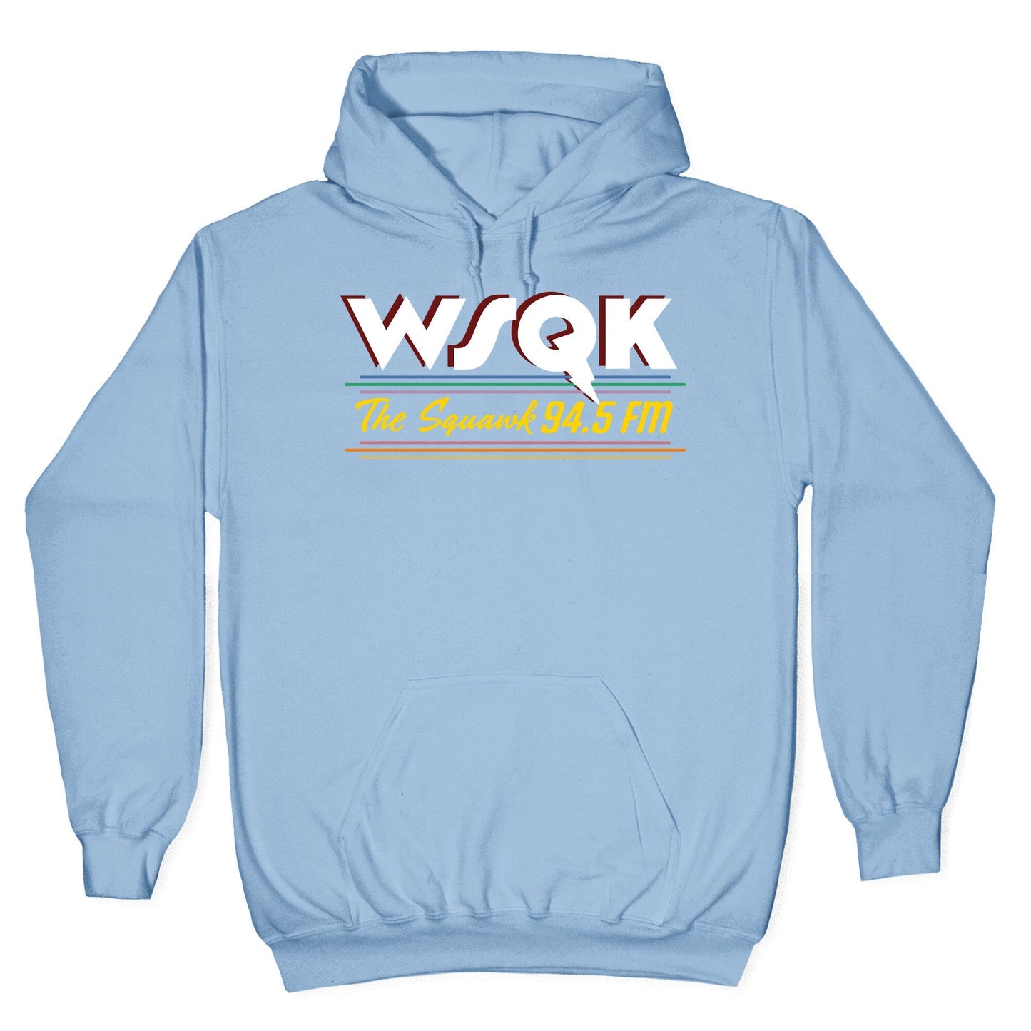 WSQK The Squawk Hoodie