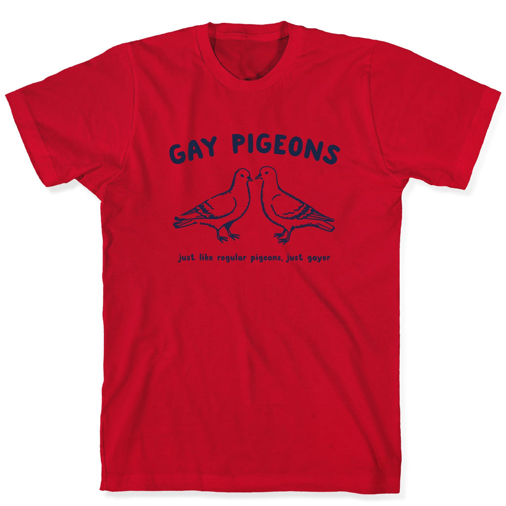 Gay Pigeons T-Shirt