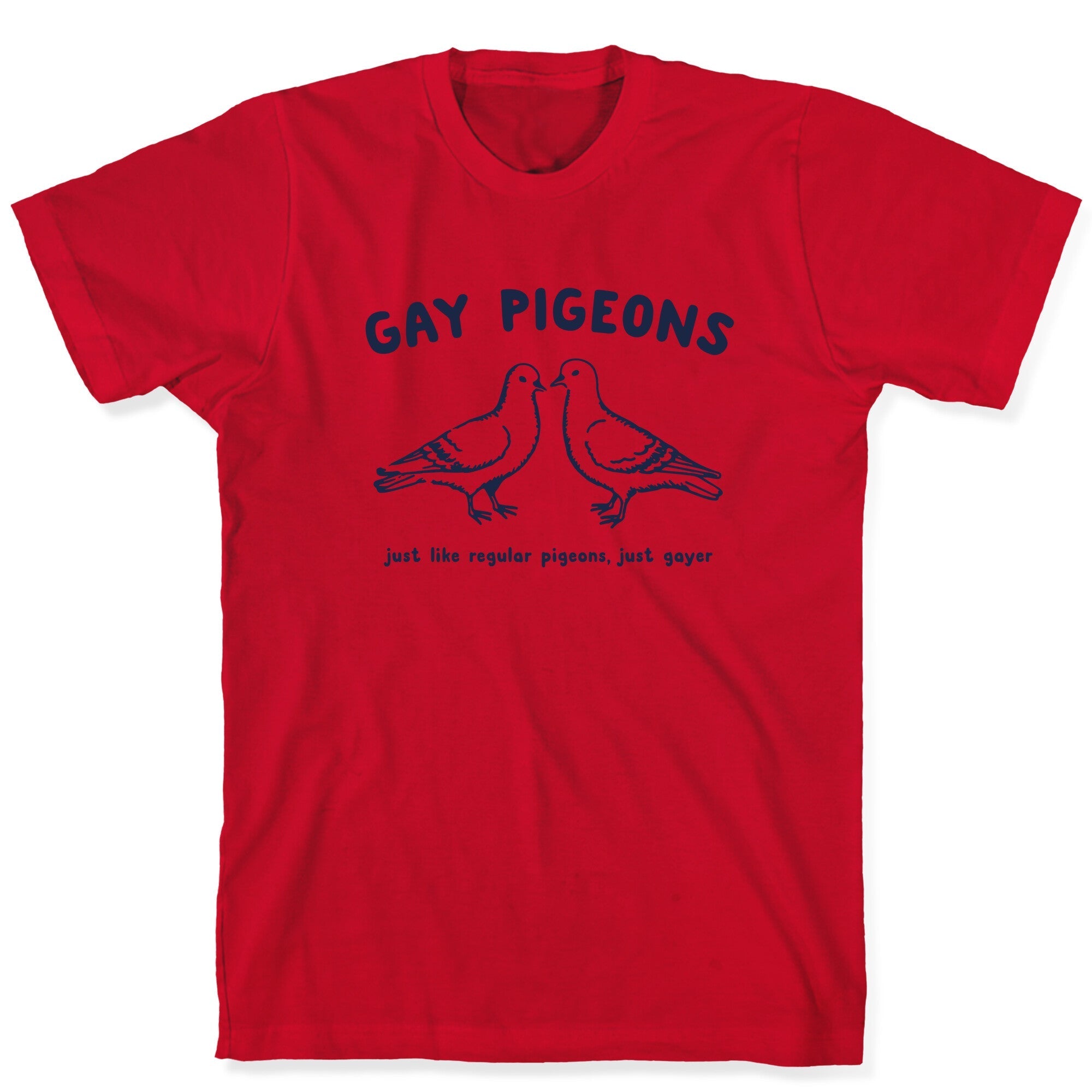 Gay Pigeons T-Shirt