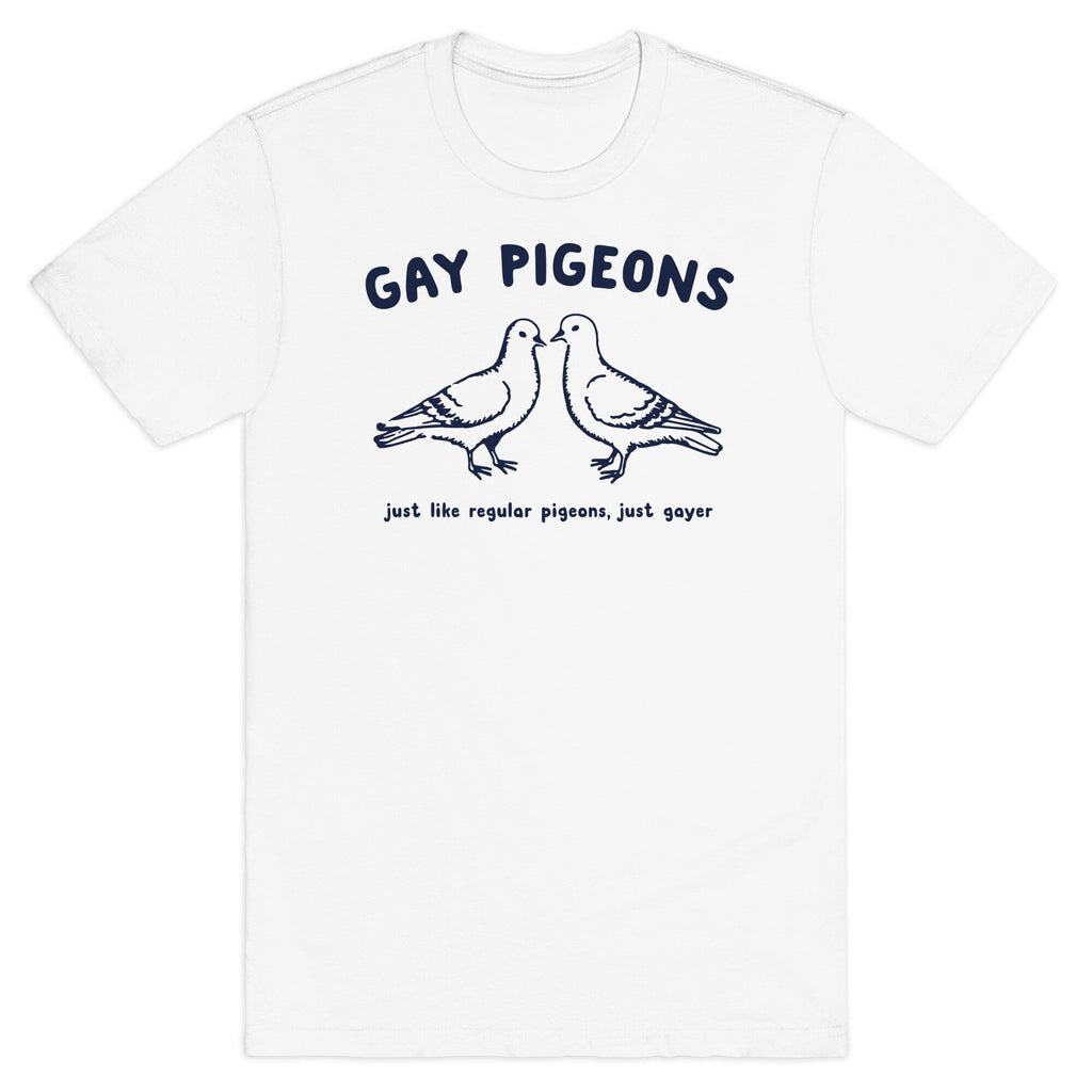 Gay Pigeons T-Shirt