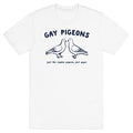 Gay Pigeons T-Shirt