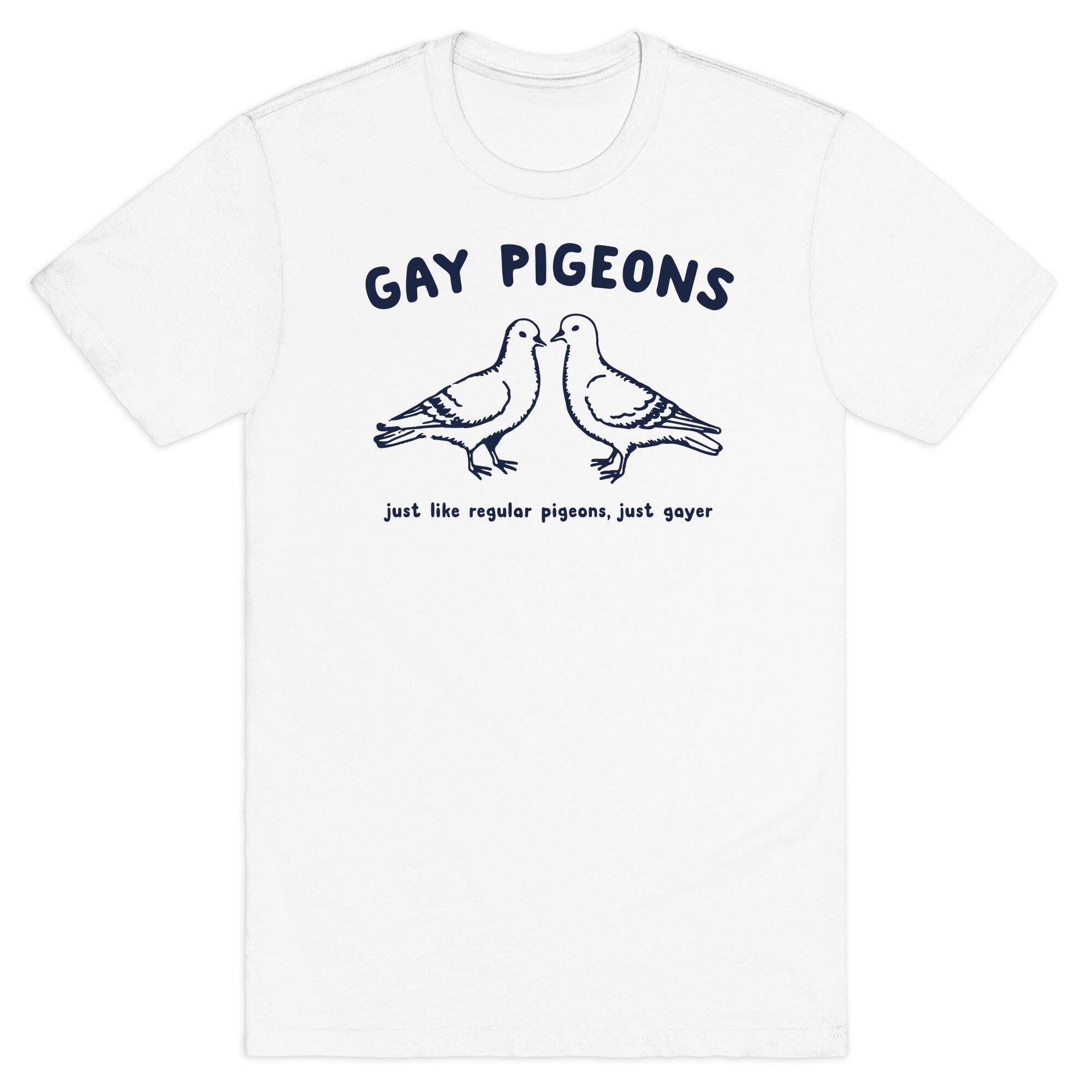 Gay Pigeons T-Shirt