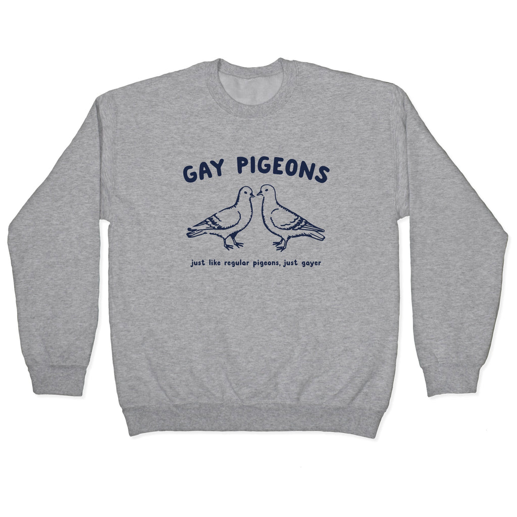 Gay Pigeons Crewneck Sweatshirt