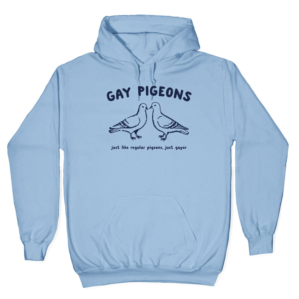 Gay Pigeons Hoodie