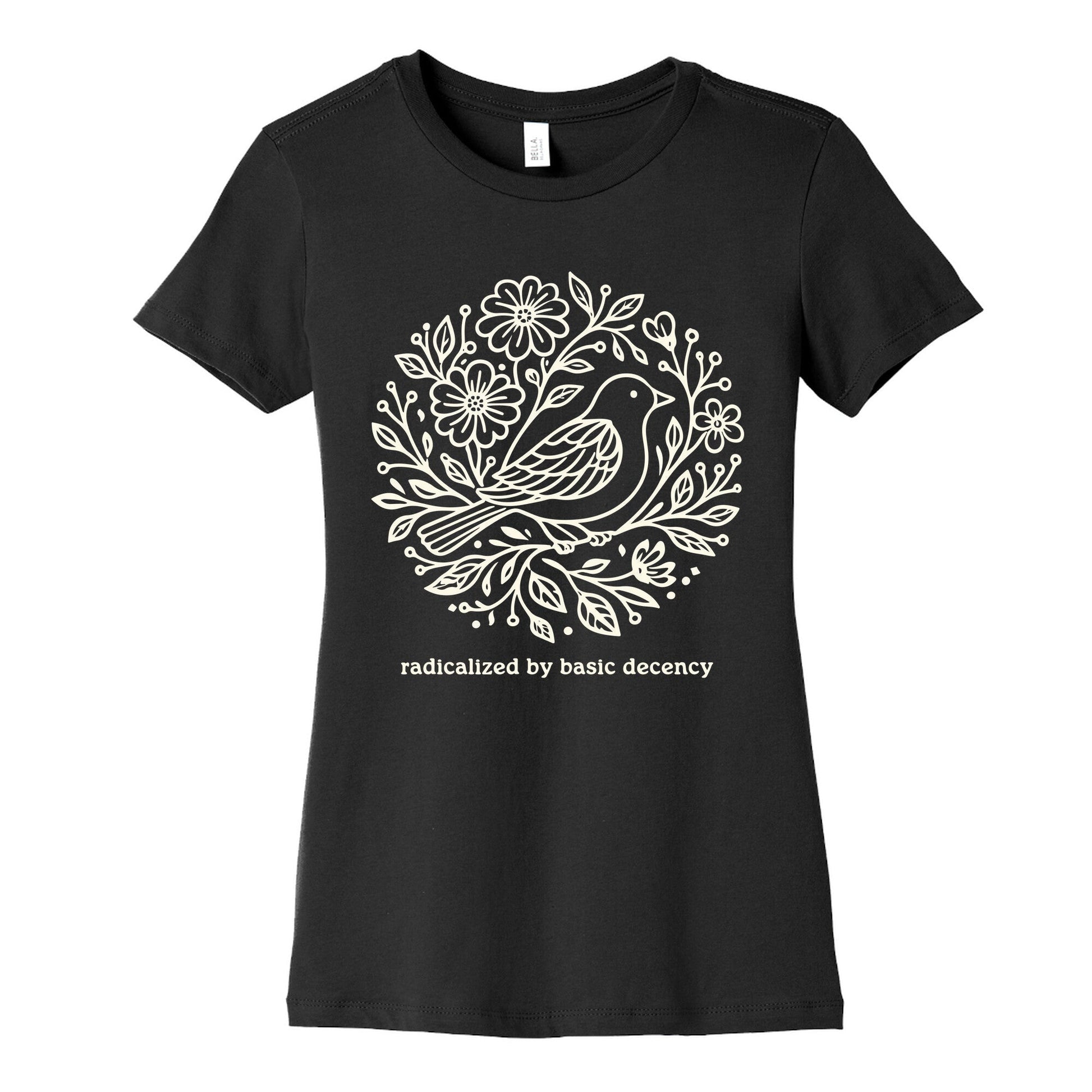 Radicalized By Basic Decency Womens Cotton Tee