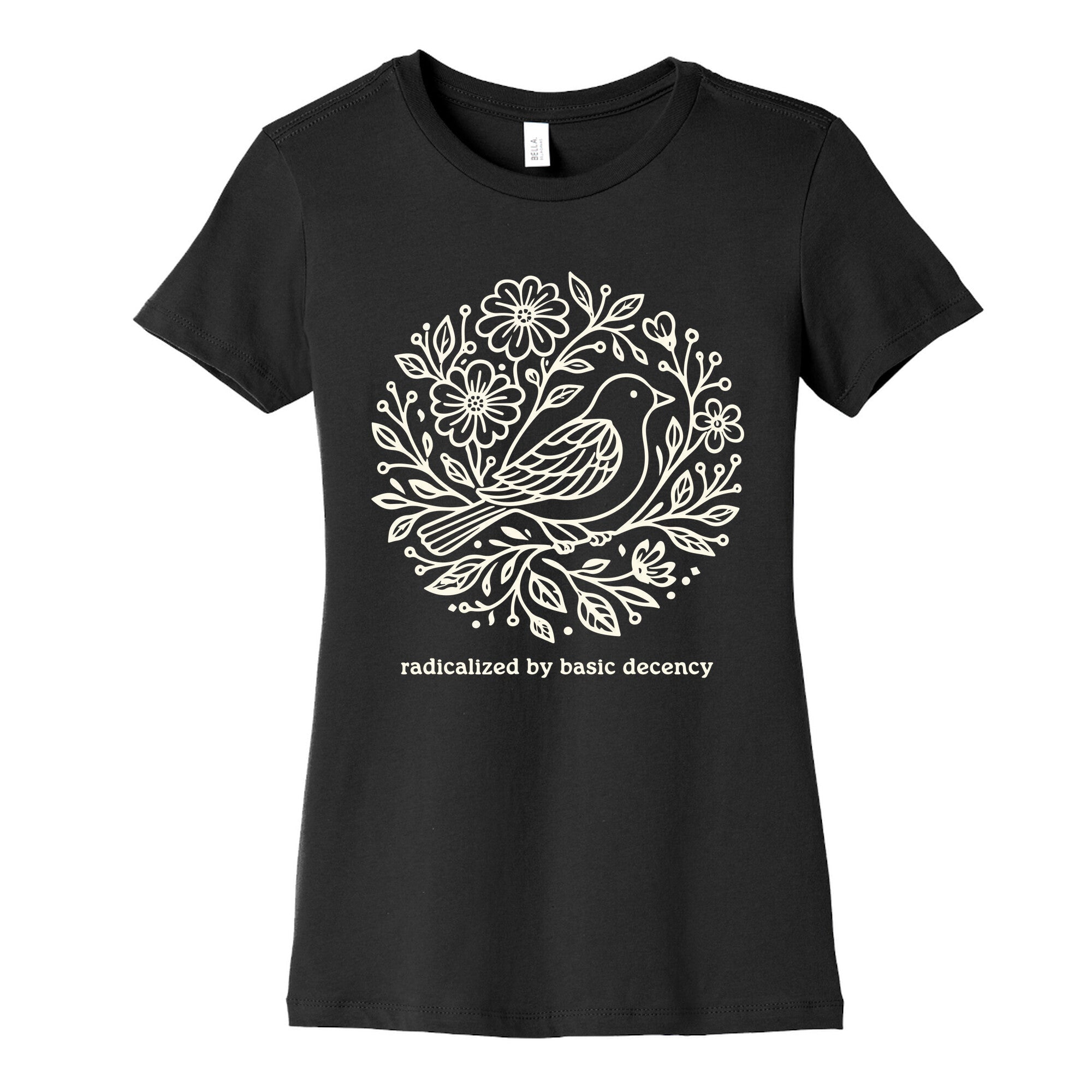 Radicalized By Basic Decency Womens Cotton Tee