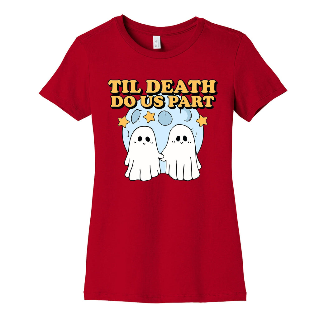 Til Death Do Us Party Womens Cotton Tee