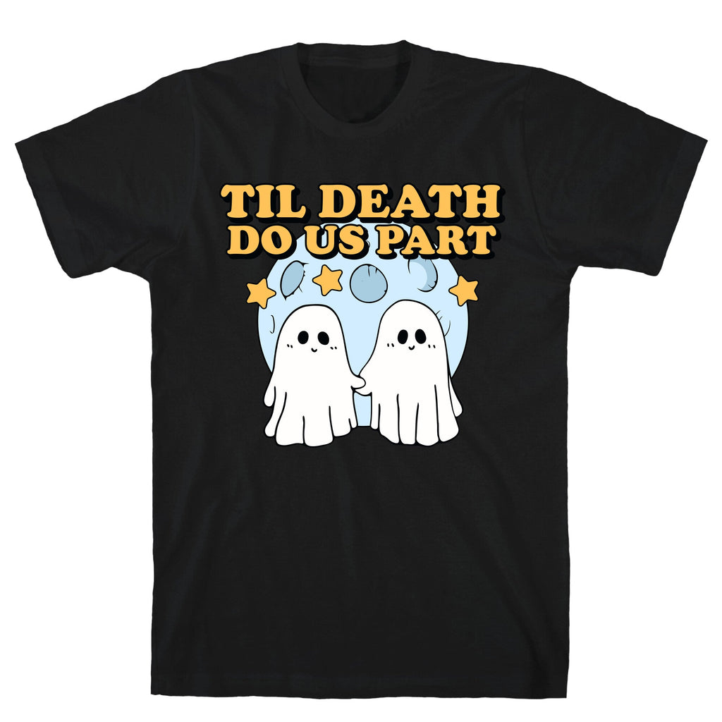 Til Death Do Us Party T-Shirt
