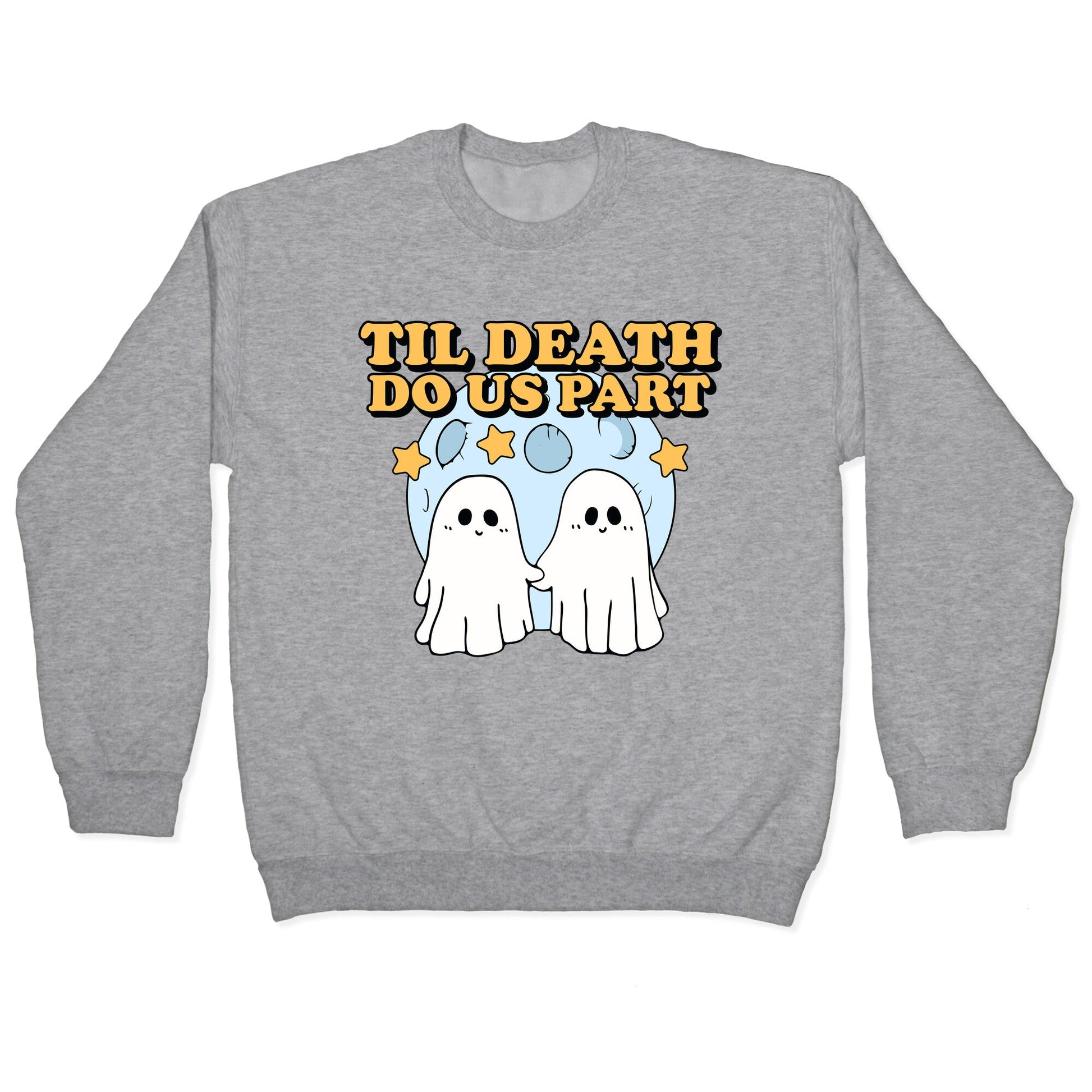 Til Death Do Us Party Crewneck Sweatshirt