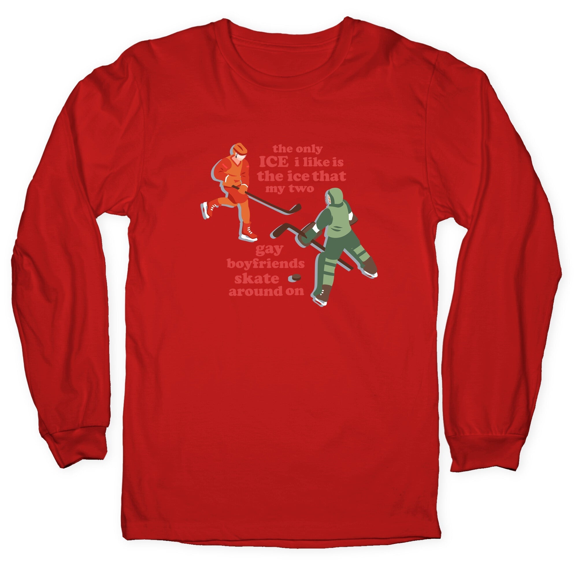 The Only Ice I Like Longsleeve Tee