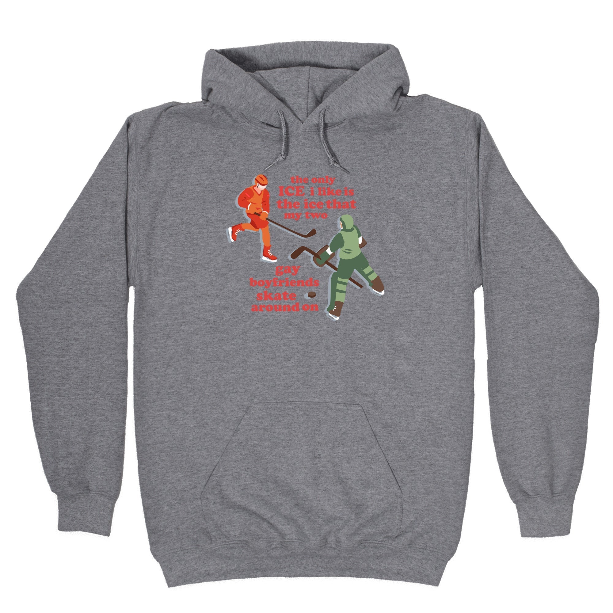 The Only Ice I Like Hoodie