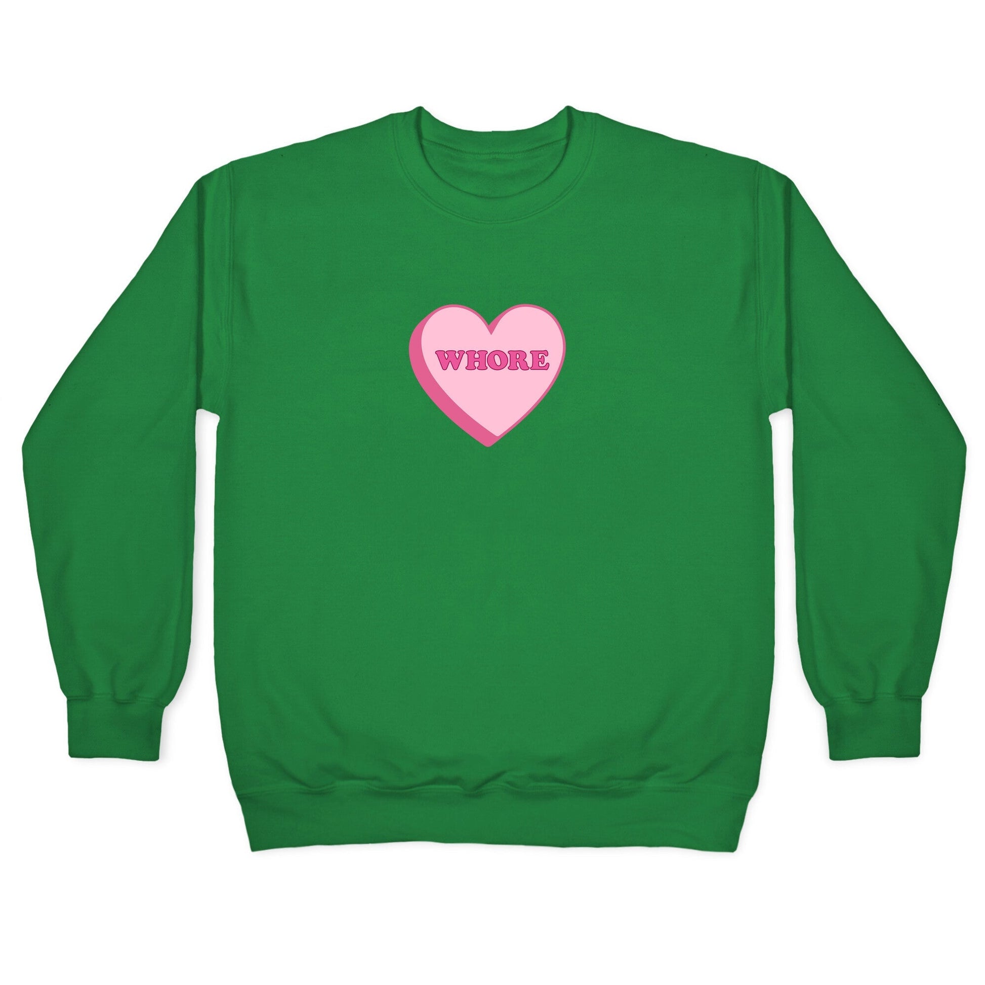 Whore Crewneck Sweatshirt