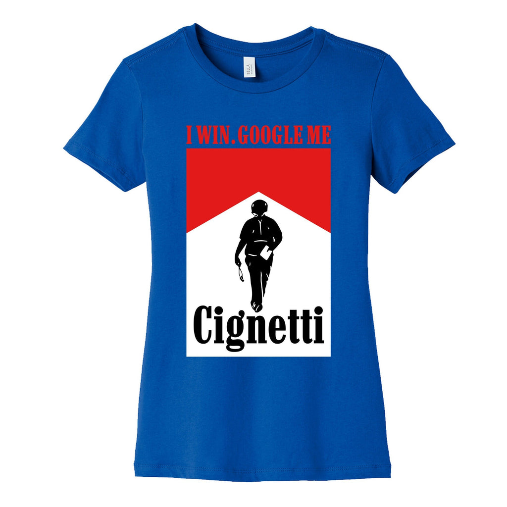 Cignetti I Win Womens Cotton Tee