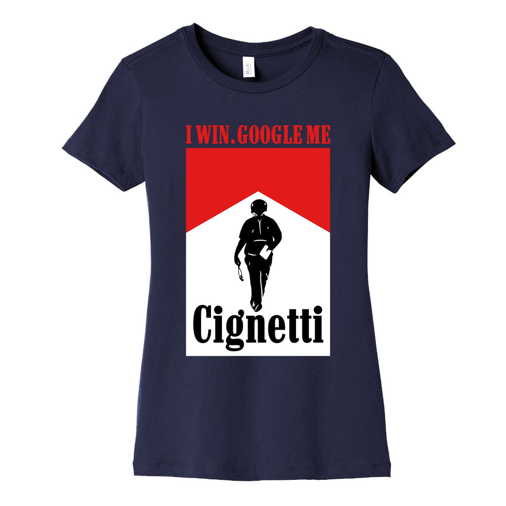 Cignetti I Win Womens Cotton Tee