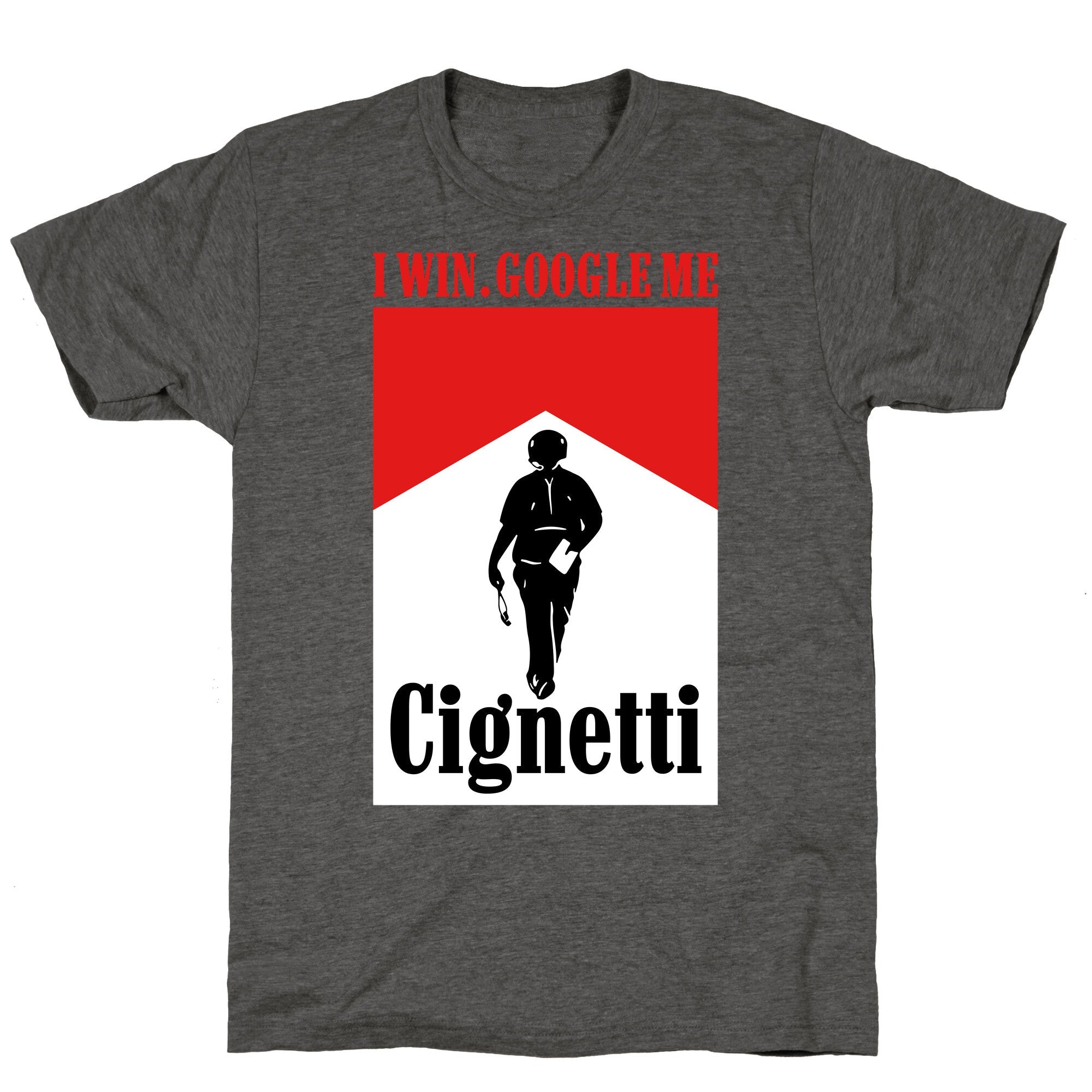 Cignetti I Win Unisex Triblend Tee