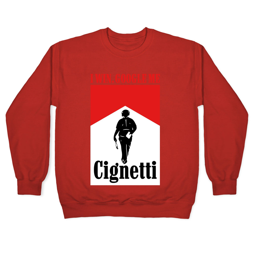 Cignetti I Win Crewneck Sweatshirt
