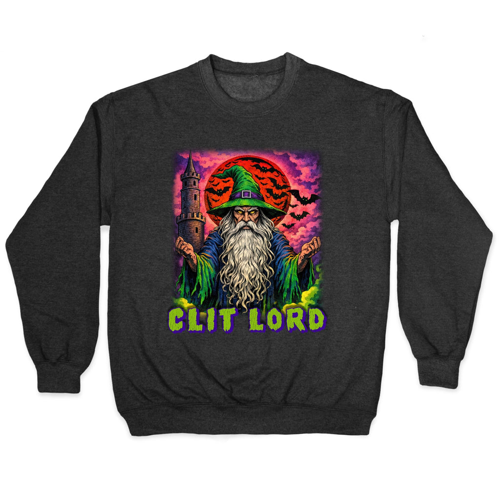 Clit Lord Crewneck Sweatshirt