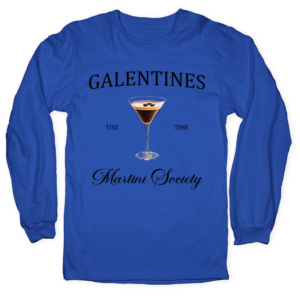 Galentines Tini Time Longsleeve Tee